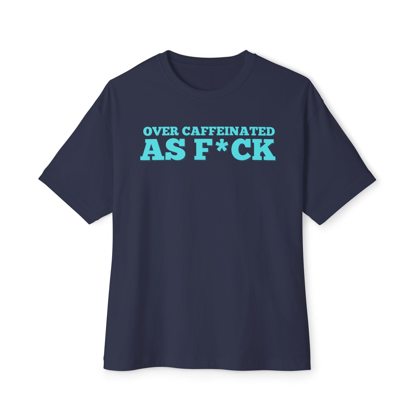 Energy Drink Club Official Gear "Over Caffeinated AF"