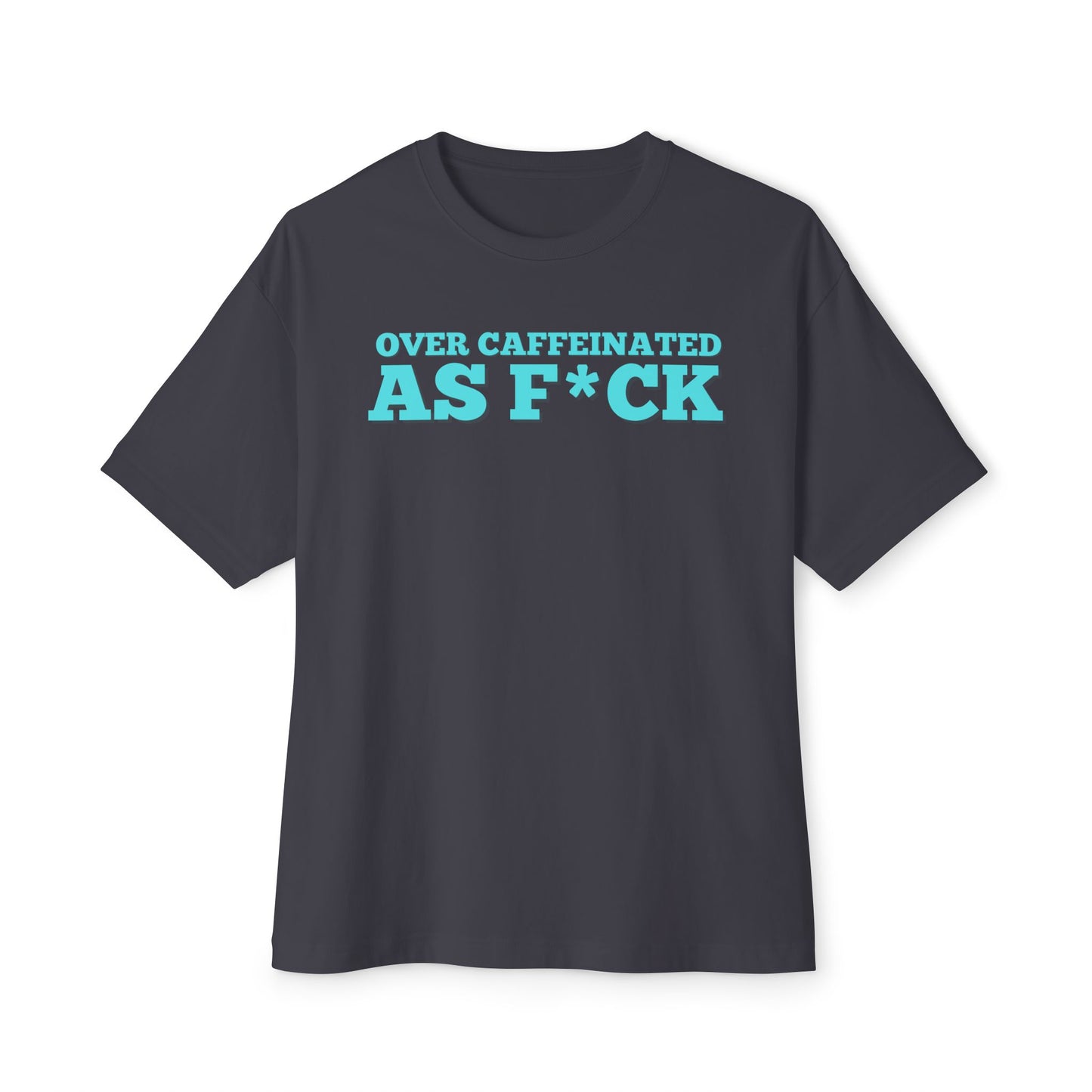 Energy Drink Club Official Gear "Over Caffeinated AF"